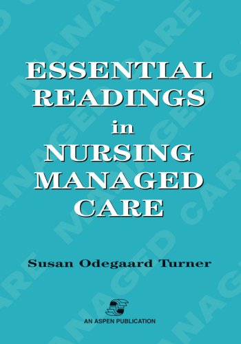 Cover for Susan Odegaard Turner · Essential Readings in Nursing Managed Care (Paperback Book) [1st edition] (2007)