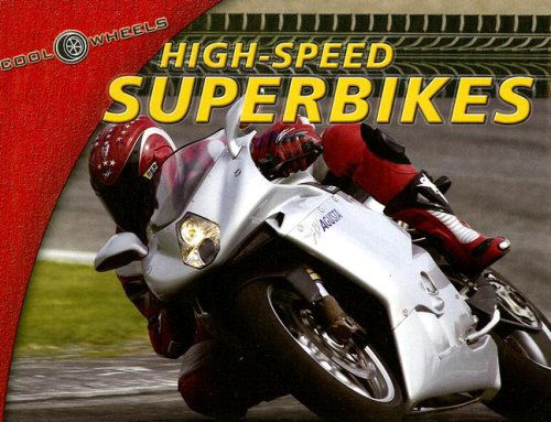 Cover for Alan Dowds · High-speed Superbikes (Cool Wheels) (Hardcover Book) (2006)