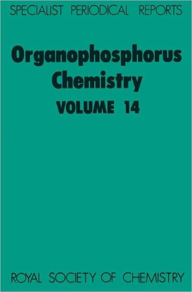 Cover for Walker · Organophosphorus Chemistry: Volume 14 - Specialist Periodical Reports (Innbunden bok) (1983)