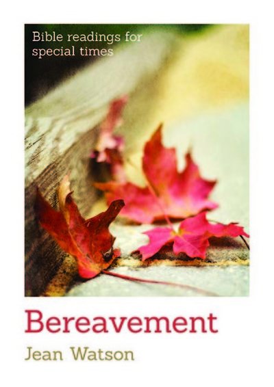 Cover for Jean Watson · Bereavement - Bible Readings for Special Times (Paperback Book) [Revised edition] (2015)