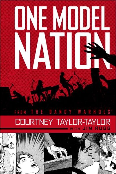 Cover for Courtney Taylor-Taylor · One Model Nation (Hardcover Book) (2012)