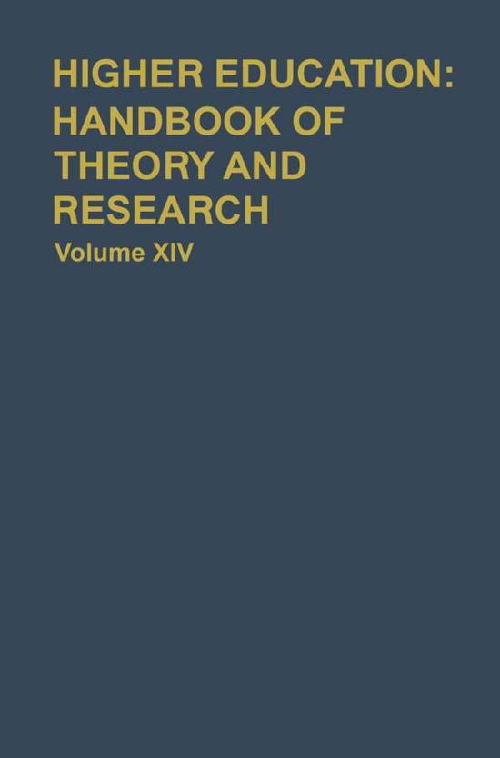 William G. Tierney · Higher Education: Handbook of Theory and Research - Higher Education: Handbook of Theory and Research (Hardcover Book) [1999 edition] (1999)