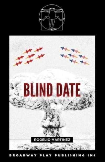 Cover for Rogelio Martinez · Blind Date (Paperback Book) (2022)