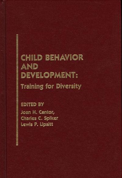 Cover for Joan H. Cantor · Child Behavior and Development: Training for Diversity (Hardcover Book) (1991)