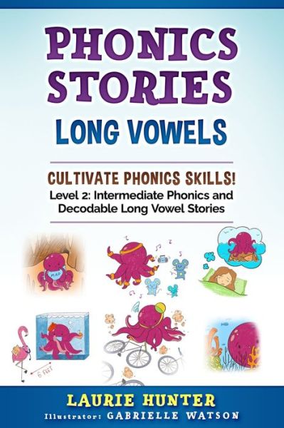 Cover for Laurie Hunter · Phonics Stories, Long Vowels (Paperback Book) (2021)