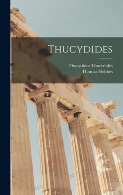 Cover for Thomas Hobbes · Thucydides (Book) (2022)