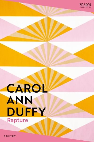 Cover for Carol Ann Duffy · Rapture - Picador Collection (Paperback Book) (2024)