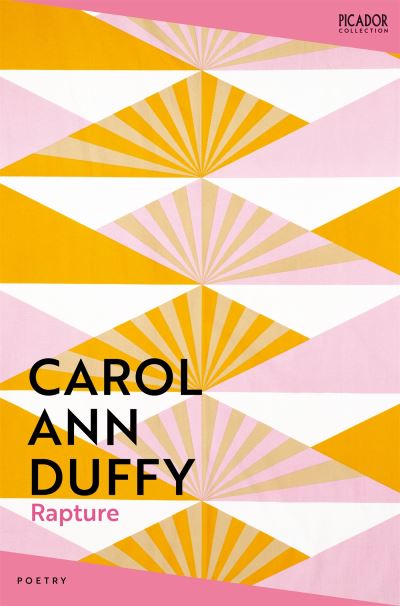 Cover for Carol Ann Duffy · Rapture - Picador Collection (Taschenbuch) (2024)