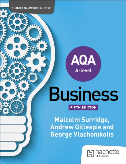 Cover for Malcolm Surridge · AQA A-level Business (Surridge, Gillespie and Vlachonikolis) Second Edition (Paperback Book) (2025)