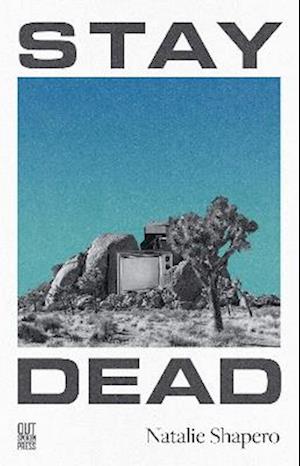 Cover for Natalie Shapero · Stay Dead (Paperback Book) (2025)