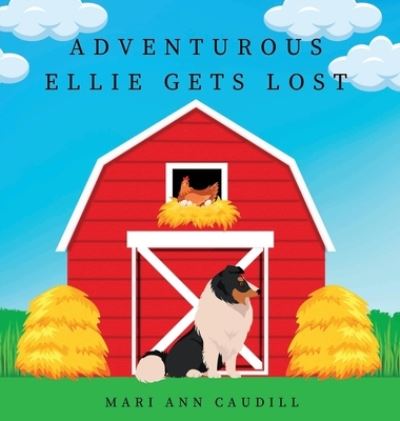 Cover for Mari Ann Caudill · Adventurous Ellie Gets Lost (Book) (2023)