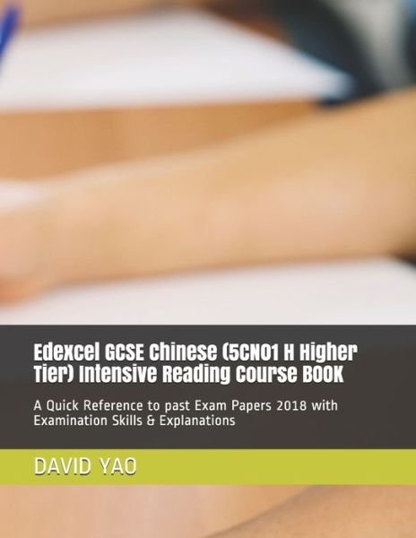 Cover for David Yao · Edexcel GCSE Chinese (5CN01 H Higher Tier) Intensive Reading Course BOOK (Taschenbuch) (2020)