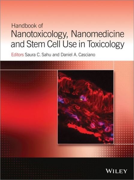 Cover for SC Sahu · Handbook of Nanotoxicology, Nanomedicine and Stem Cell Use in Toxicology (Hardcover bog) (2014)