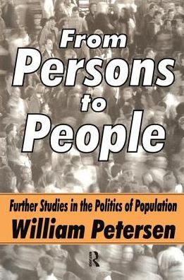 Cover for William Petersen · From Persons to People: A Second Primer in Demography (Taschenbuch) (2018)