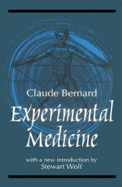 Cover for Claude Bernard · Experimental Medicine (Hardcover Book) (2018)