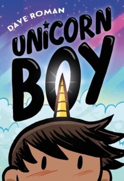 Cover for Dave Roman · Unicorn Boy - Unicorn Boy (Pocketbok) (2024)