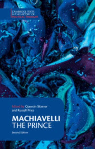 Cover for Niccolo Machiavelli · Machiavelli: The Prince - Cambridge Texts in the History of Political Thought (Taschenbuch) [2 Revised edition] (2019)