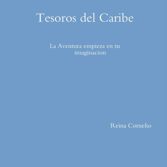 Cover for Reina Cornelio · Tesoros del Caribe (Paperback Book) (2016)