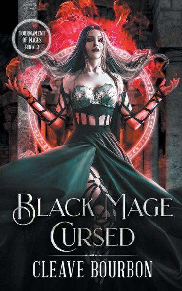 Cover for Cleave Bourbon · Black Mage (Paperback Book) (2024)