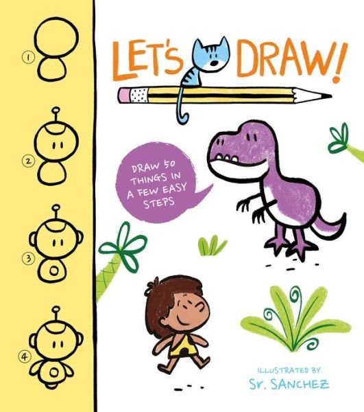 Let's Draw! - Lisa Regan - Kirjat - Arcturus Editions - 9781398820265 - maanantai 30. tammikuuta 2023