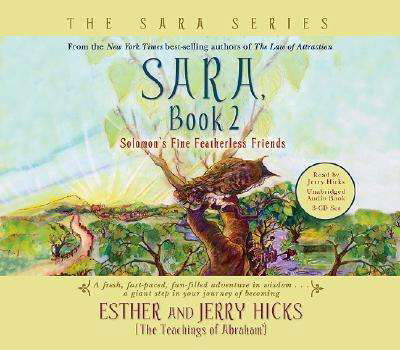 Cover for Jerry Hicks · Sara, Book 2: Solomons Fine Featherless Friends (Audiobook (CD)) [Unabridged edition] (2008)