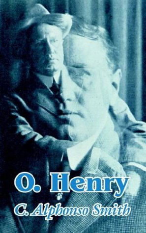 Cover for C Alphonso Smith · O. Henry (Paperback Book) (2003)