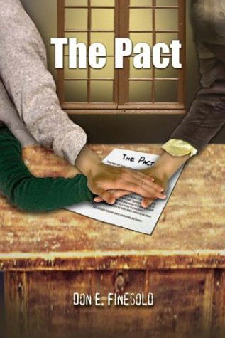 The Pact - Donald Finegold - Kirjat - AuthorHouse - 9781410799265 - torstai 27. marraskuuta 2003