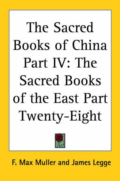 Cover for F Max Muller · The Sacred Books of China Part Iv: the Sacred Books of the East Part Twenty-eight (Paperback Book) (2004)