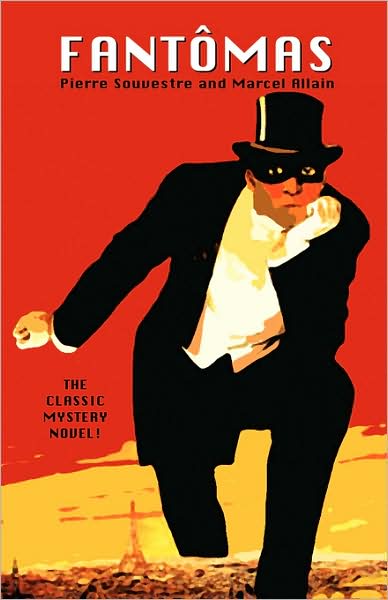 Cover for Pierre Souvestre · Fantomas (Hardcover Book) [Reprint edition] (2009)