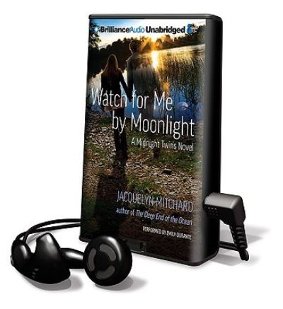 Cover for Jacquelyn Mitchard · Watch for Me by Moonlight A Midnight Twins Novel (MISC) (2010)