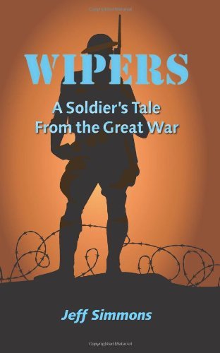 Cover for Jeff Simmons · Wipers: a Soldier's Tale from the Great War (Paperback Bog) (2009)