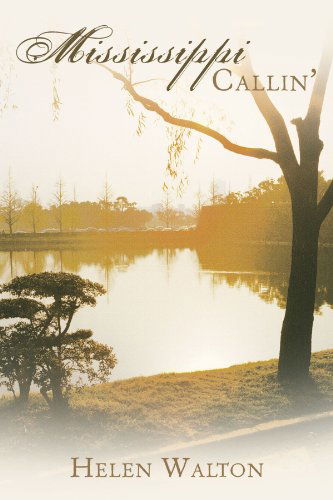 Cover for Helen Walton · Mississippi Callin' (Taschenbuch) (2010)