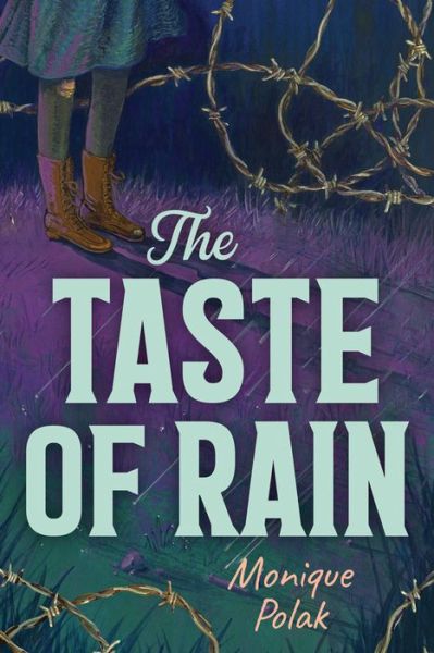 Cover for Monique Polak · Taste of Rain (Book) (2019)