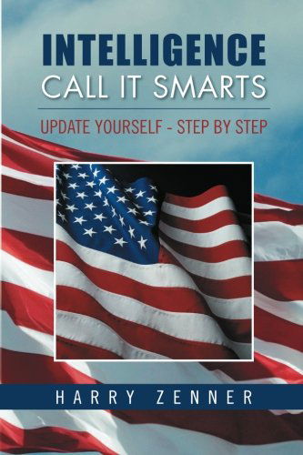 Cover for Harry Zenner · Intelligence Call It Smarts: Update Yourself - Step by Step (Pocketbok) (2012)