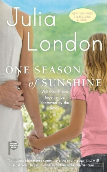 Cover for Julia London · One Season of Sunshine (Paperback Book) [Reissue edition] (2014)