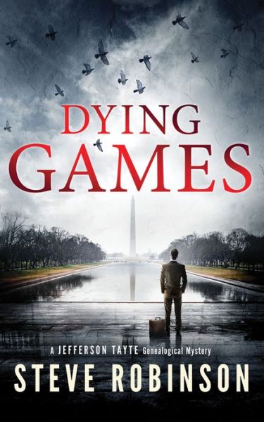 Cover for Steve Robinson · Dying Games - Jefferson Tayte Genealogical Mystery (Paperback Book) (2017)