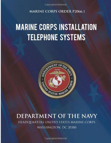 Cover for Department of the Navy · Marine Corps Installation Telephone Systems (Paperback Book) (2013)