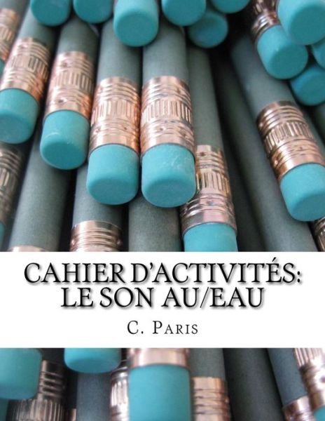 Cover for Paris · Au/Eau (Paperback Bog) (2014)