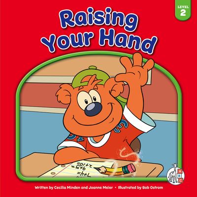 Raising Your Hand - Cecilia Minden - Livres - First Steps - 9781503859265 - 1 août 2022