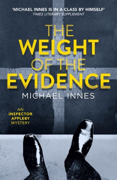Cover for Michael Innes · Weight of the Evidence (Bok) (2024)