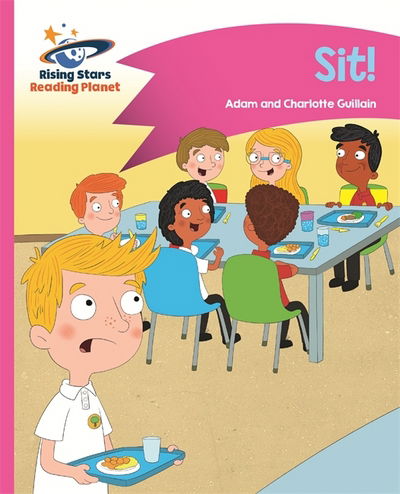 Cover for Adam Guillain · Reading Planet - Sit! - Pink A: Comet Street Kids - Rising Stars Reading Planet (Paperback Book) (2017)