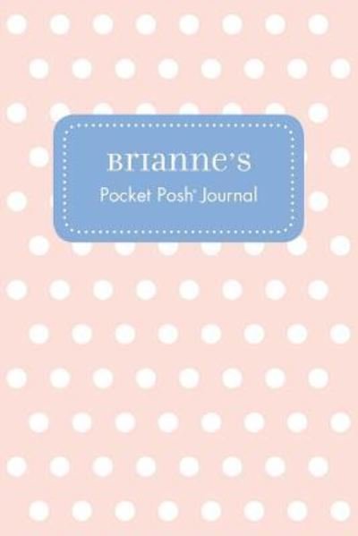 Cover for Andrews McMeel Publishing · Brianne's Pocket Posh Journal, Polka Dot (Paperback Book) (2016)
