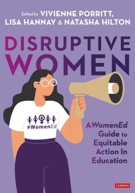 Disruptive Women: A WomenEd Guide to Equitable Action in Education (Paperback Book) (2024)