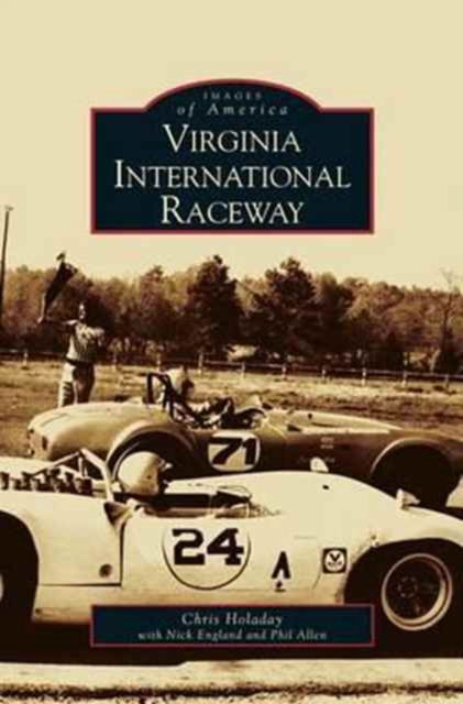 Cover for Chris Holaday · Virginia International Raceway (Inbunden Bok) (2003)