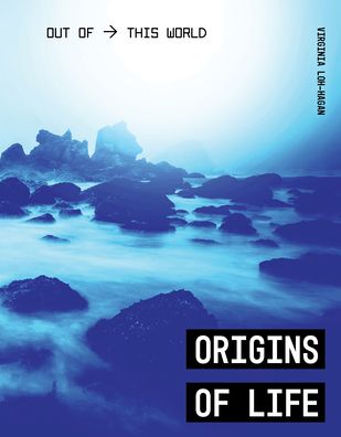 Cover for Virginia Loh-Hagan · Origins of Life (Hardcover Book) (2020)