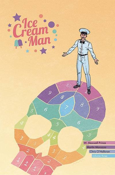 Cover for W.  Maxwell Prince · Ice Cream Man Volume 3: Hopscotch Melange (Paperback Book) (2019)