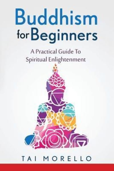 Cover for Tai Morello · Buddhism for Beginners (Paperback Book) (2016)