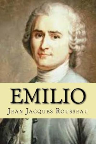 Cover for Jean Jacques Rousseau · Emilio (Paperback Book) [Spanish edition] (2016)