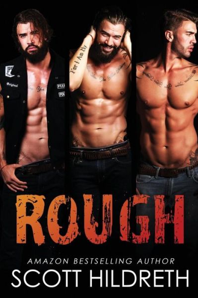 Rough - Scott Hildreth - Książki - Createspace Independent Publishing Platf - 9781542542265 - 13 stycznia 2017