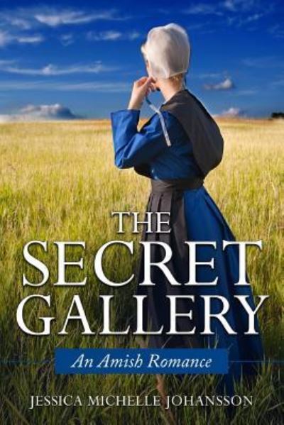 Cover for Jessica Michelle Johansson · The Secret Gallery (Pocketbok) (2017)